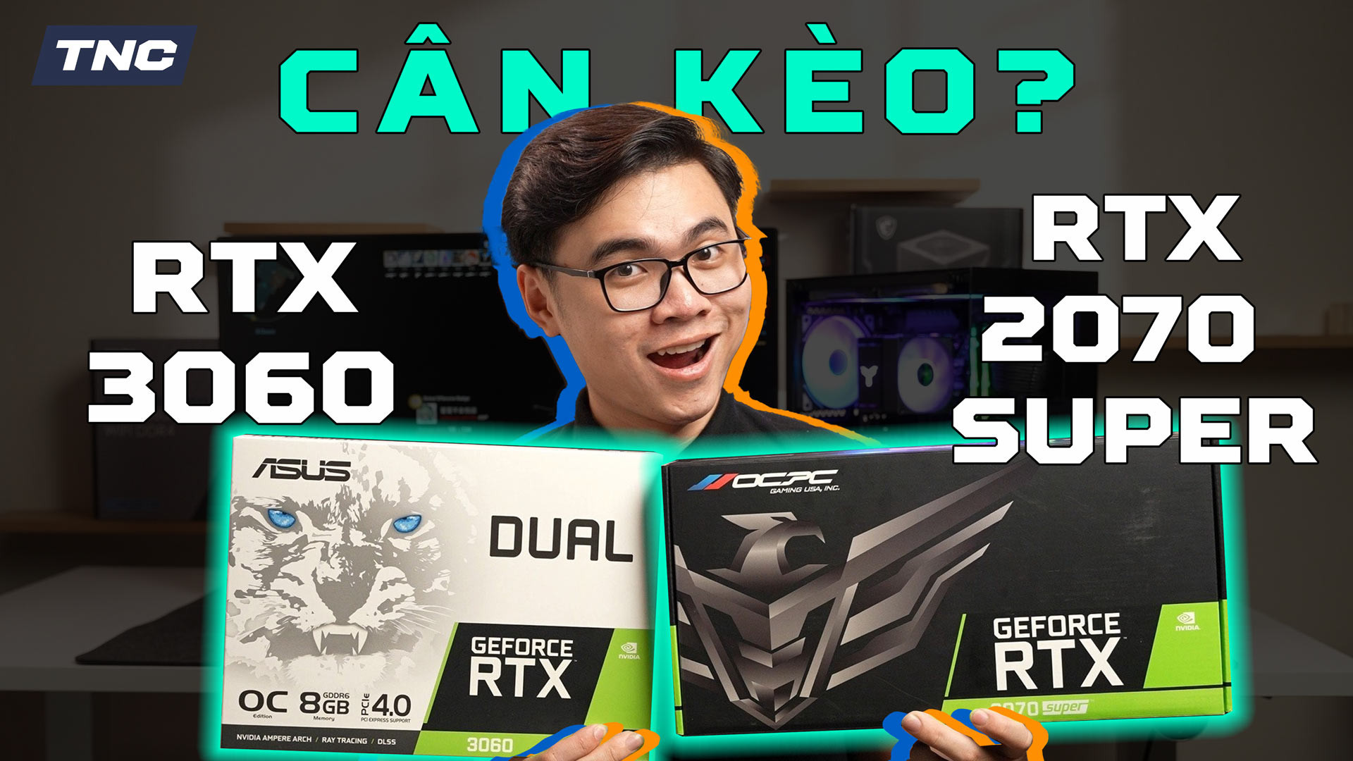 RTX 2070 Super vs RTX 3060 8G - Lựa chọn nào cho PC Gaming giá rẻ