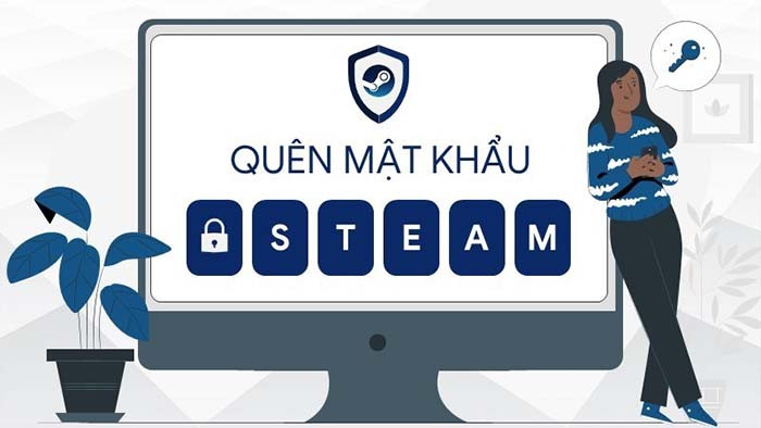 TNC Store Cách Lấy Lại Tài Khoản Steam Quên Mật Khẩu