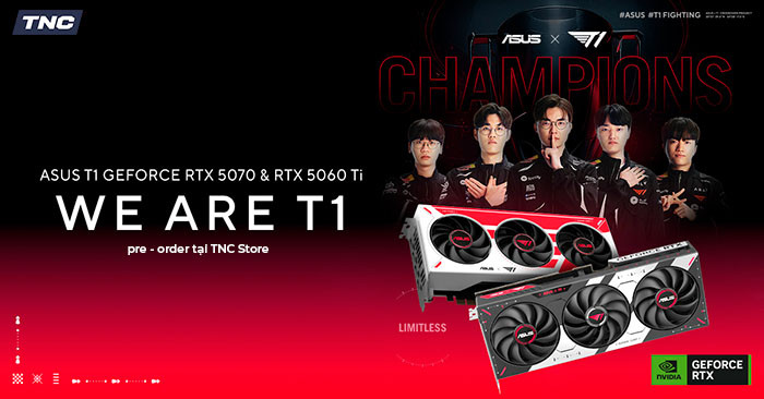 TNC Store ASUS T1 GeForce RTX 5070 Và RTX 5060 Ti Ra Mắt