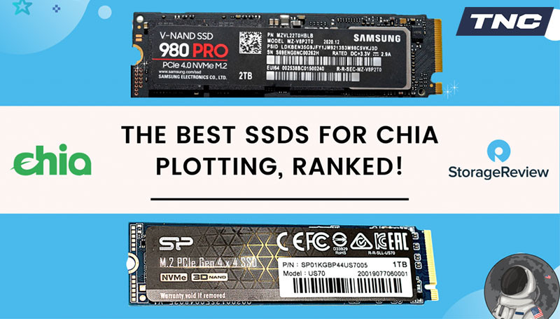 Cẩm nang tiền ảo Chia (Phần 2): Cách chọn SSD đào Chia tốt nhất cho anh em coin thủ!