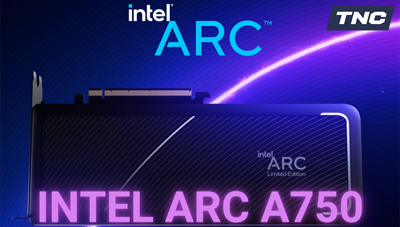 Đòn đáp trả từ Intel: Arc A750 đánh bại RTX 3060 về hiệu năng gaming!