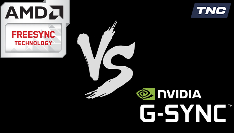 Nvidia G-Sync vs AMD FreeSync: Công nghệ hỗ trợ hình ảnh nào tốt hơn?