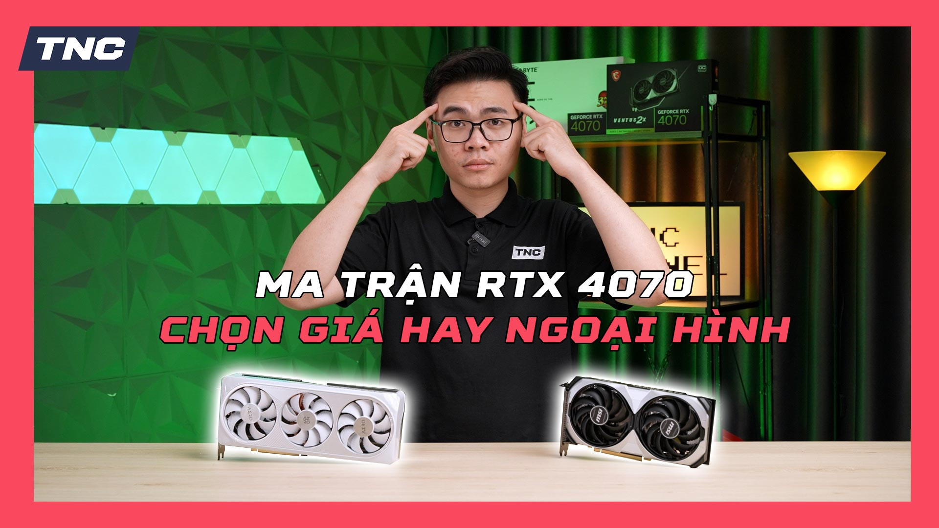 Ma trận RTX 4070 - Game thủ thực sự cần gì?