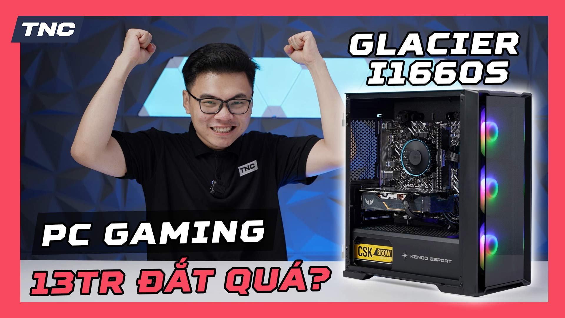 Build PC Gaming | PC 13 triệu dùng GTX 1660 Super quá đắt? | Giảm ngay 500K