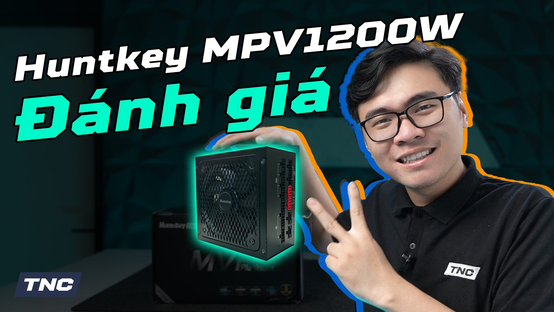 Đánh giá Nguồn Huntkey MVP 1200W 