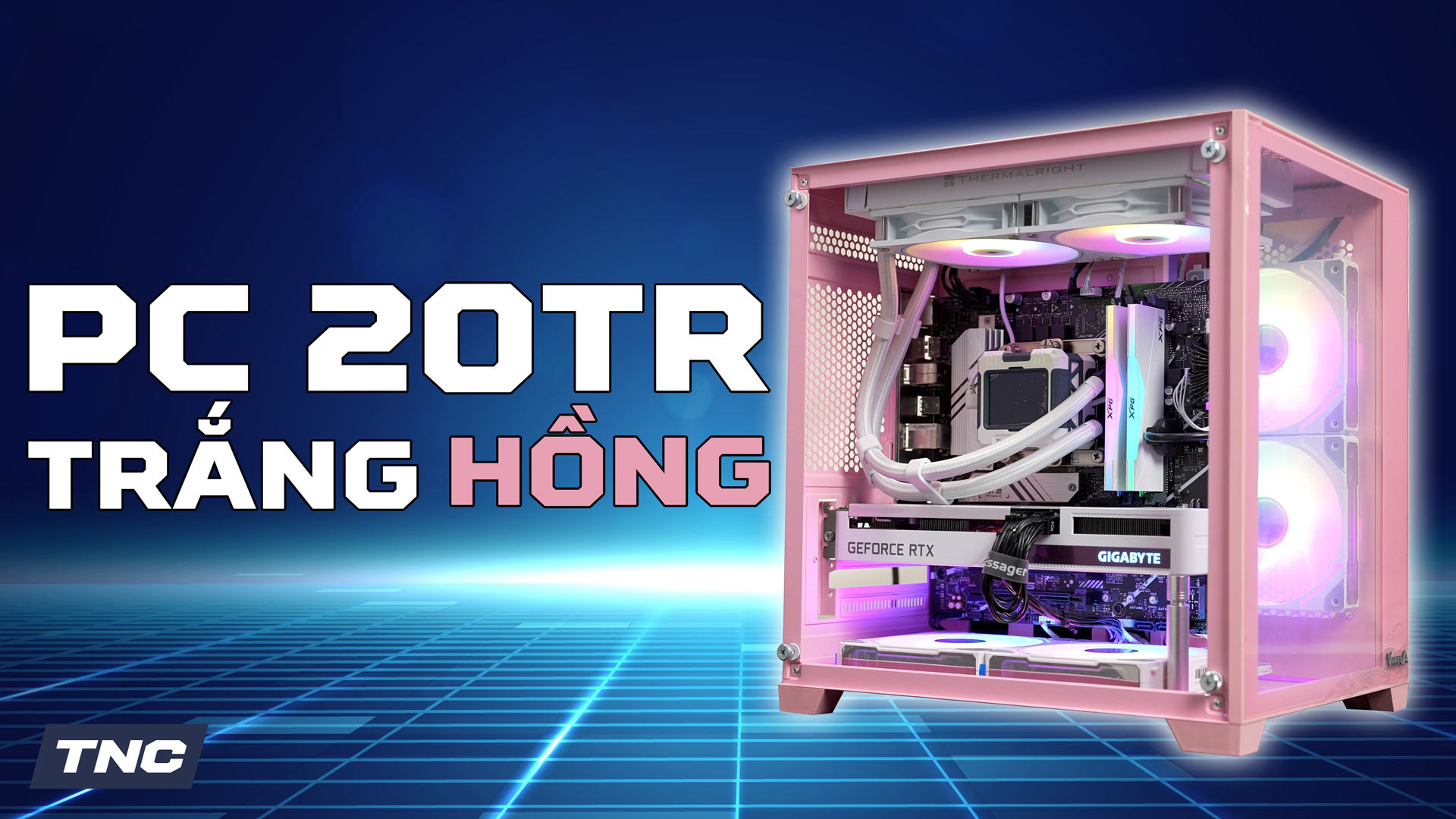 Build PC Gaming 20 củ mộng mơ