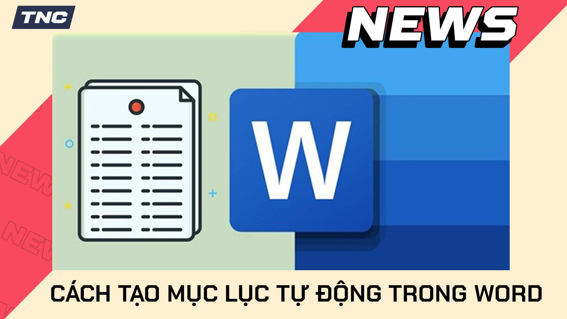 Hướng Dẫn Cách Tạo Mục Lục Tự Động Trong Word