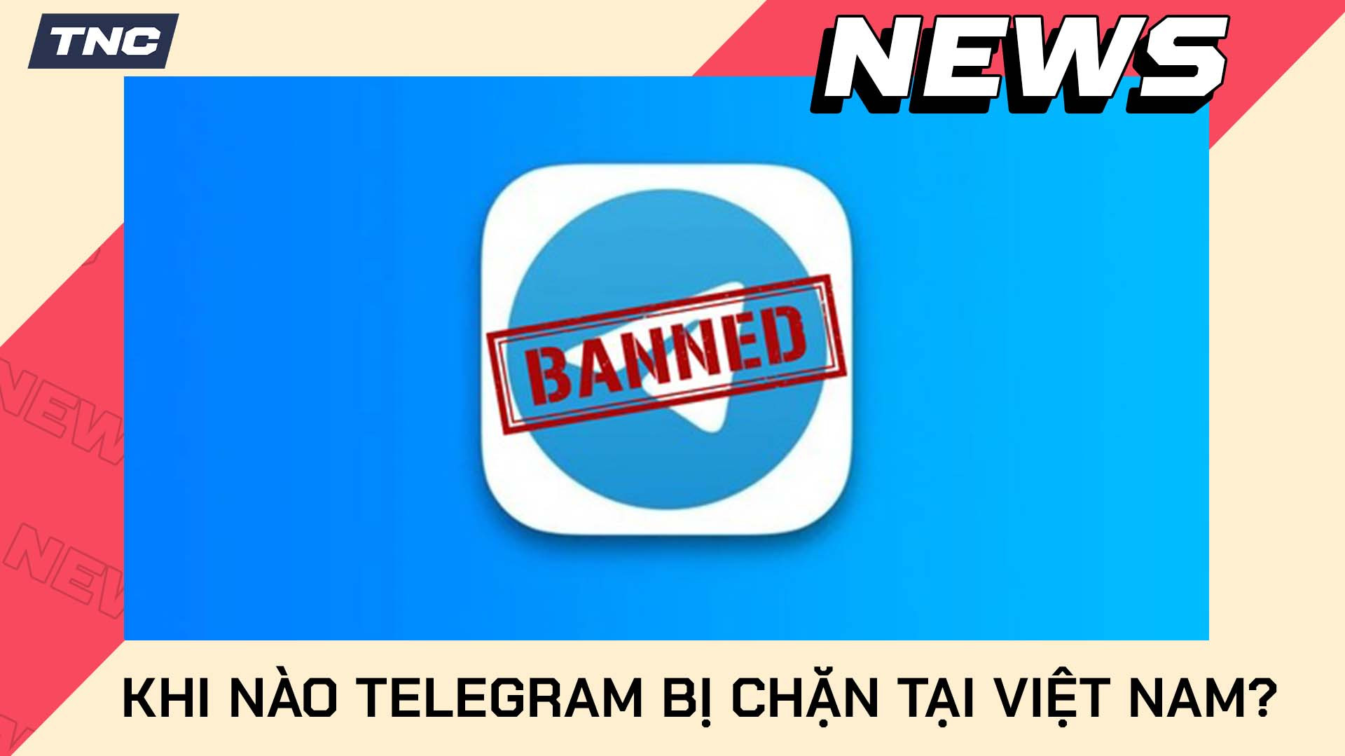 TOP Giải Pháp Khi Telegram Bị Chặn Tại Việt Nam