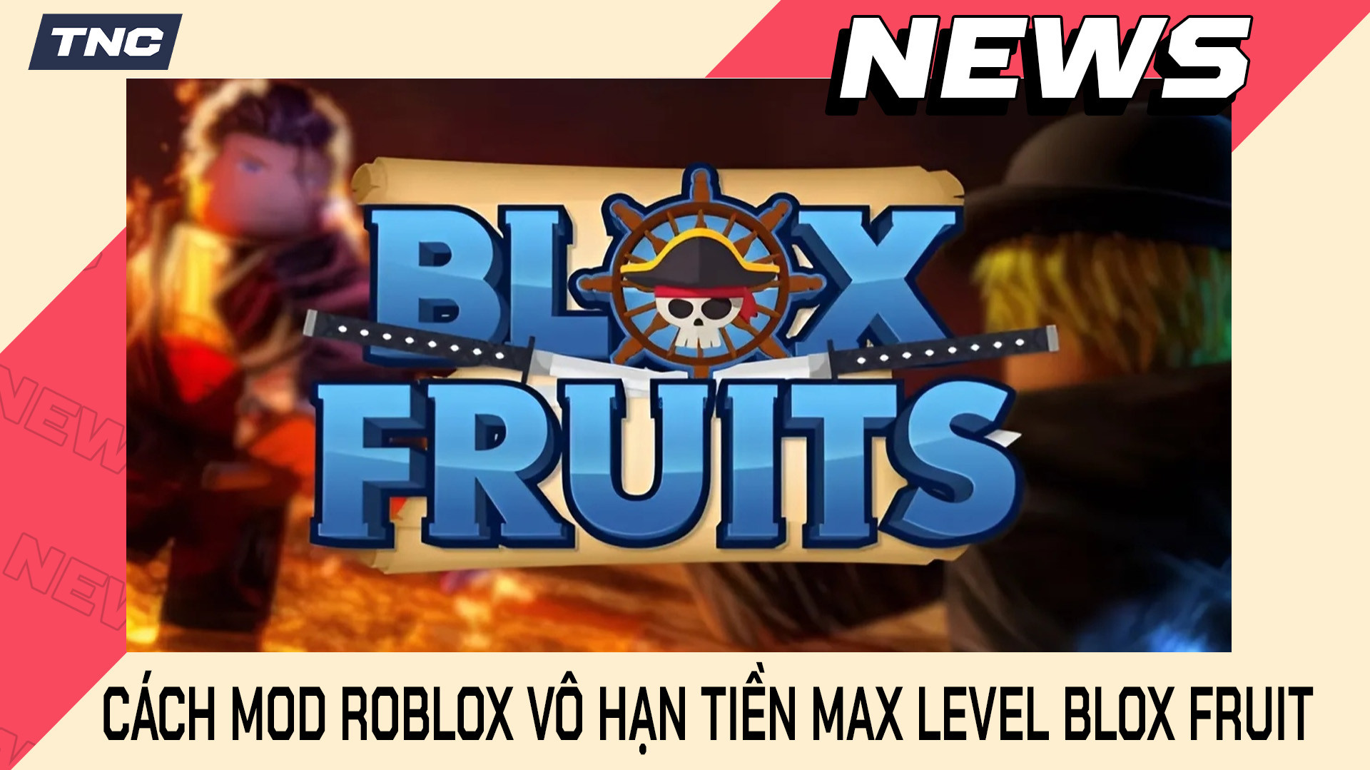 Cách Mod Roblox Vô Hạn Tiền Max Level Blox Fruit