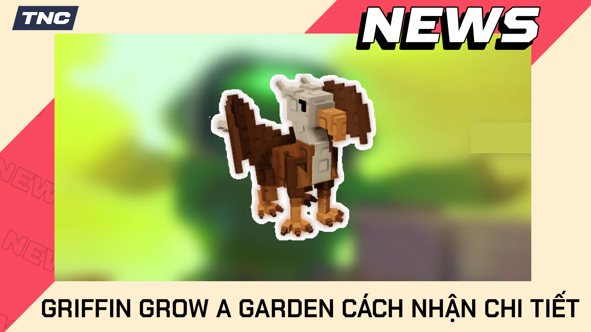 Cách Nhận Thú Cưng Griffin Grow A Garden Chi Tiết