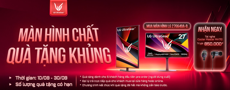 Khuyến Mãi LG Màn Hình Chất - Quà Tặng Khủng