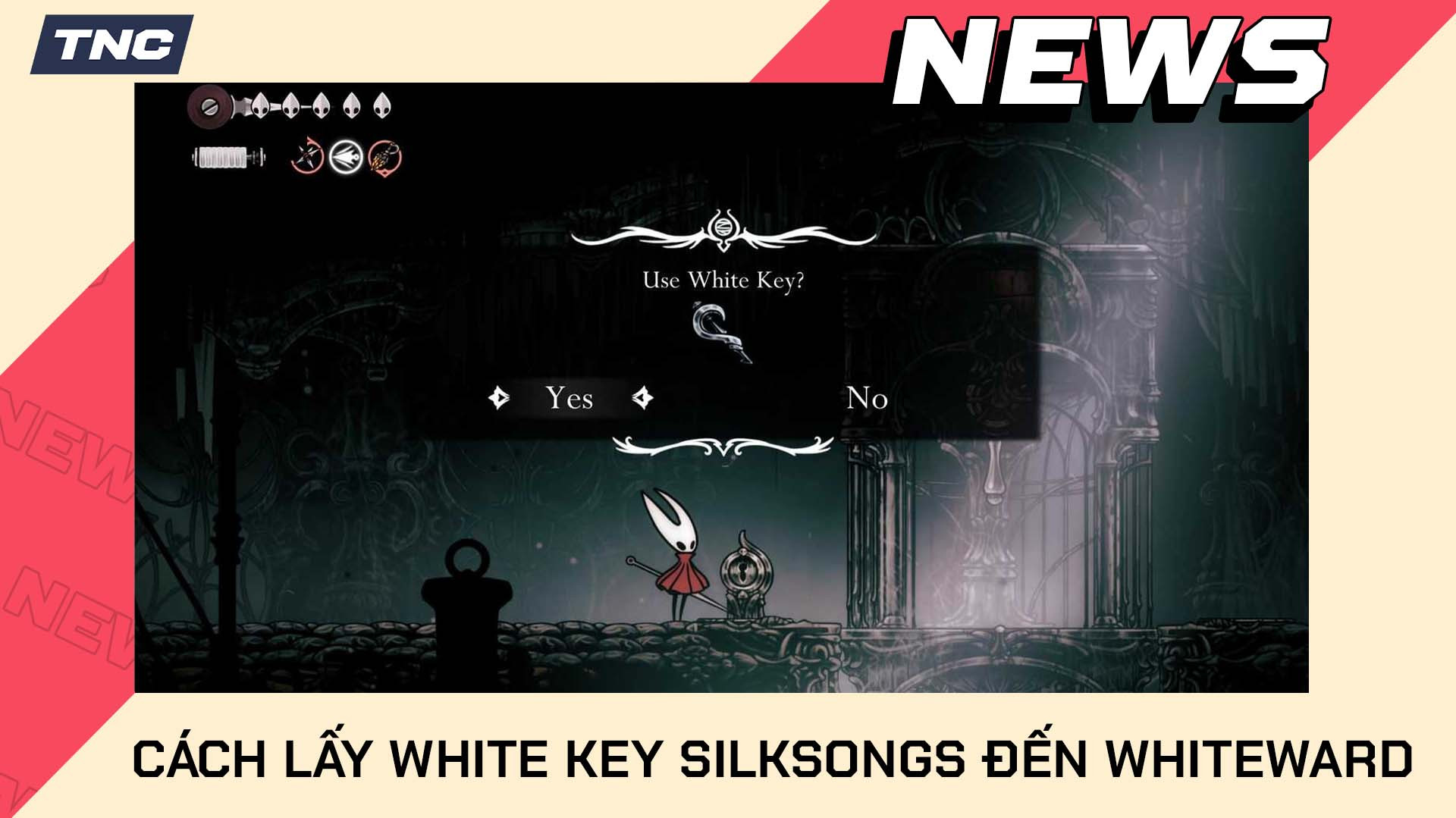 Cách Lấy White Key Silksong Và Hạ Gục Boss The Unravelled