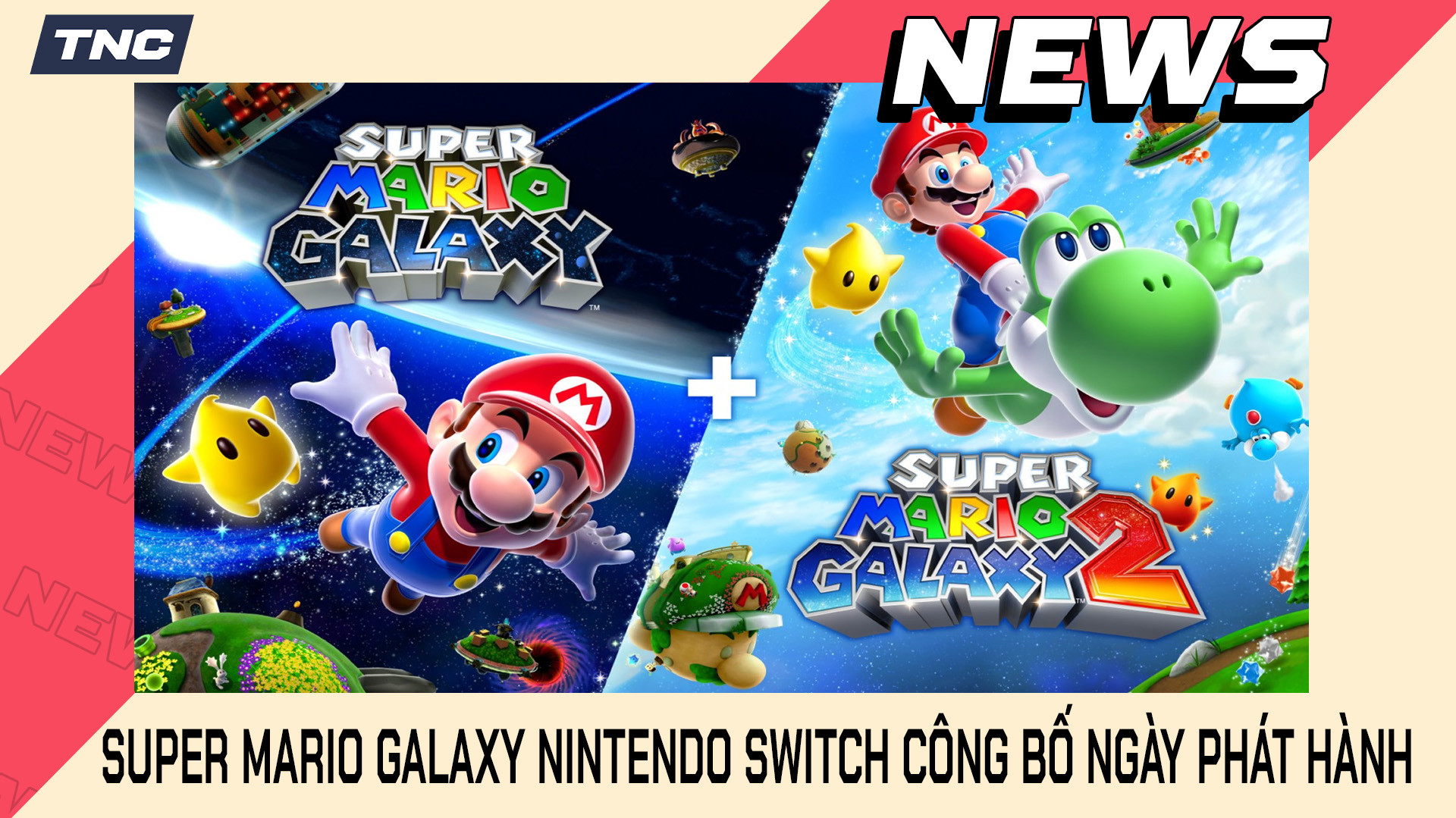 Super Mario Galaxy Nintendo Switch Công Bố Ngày Phát Hành