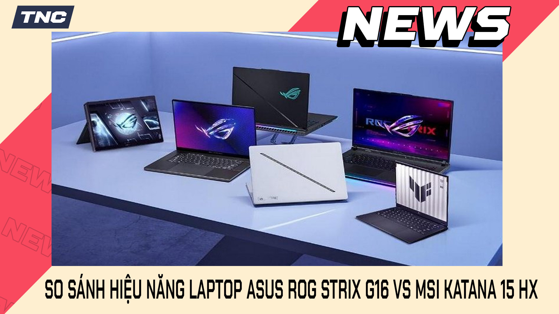 Asus ROG Strix G16 vs MSI Katana 15 HX: Cùng Cấu Hình, Laptop Nào Vượt Trội Hơn?