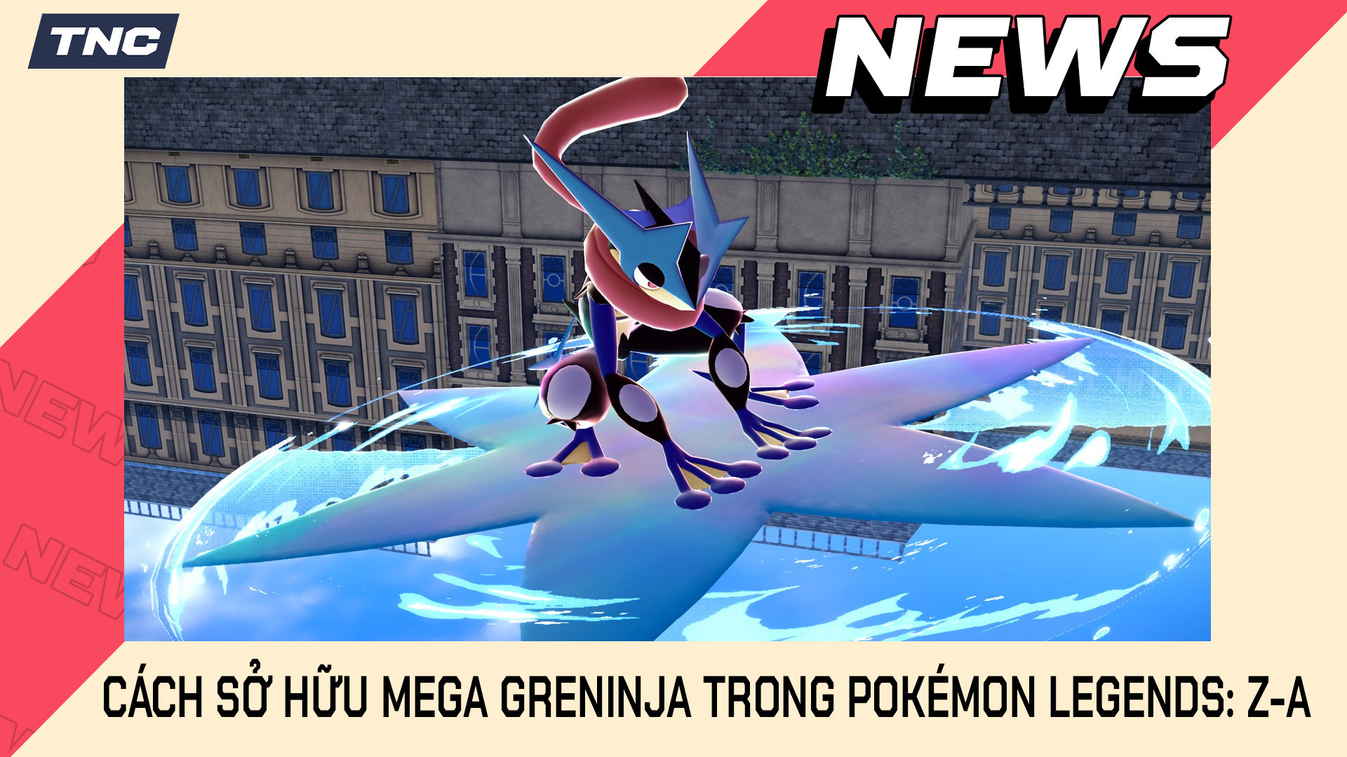 Cách Sở Hữu Mega Greninja Trong Pokémon Legends: Z-A