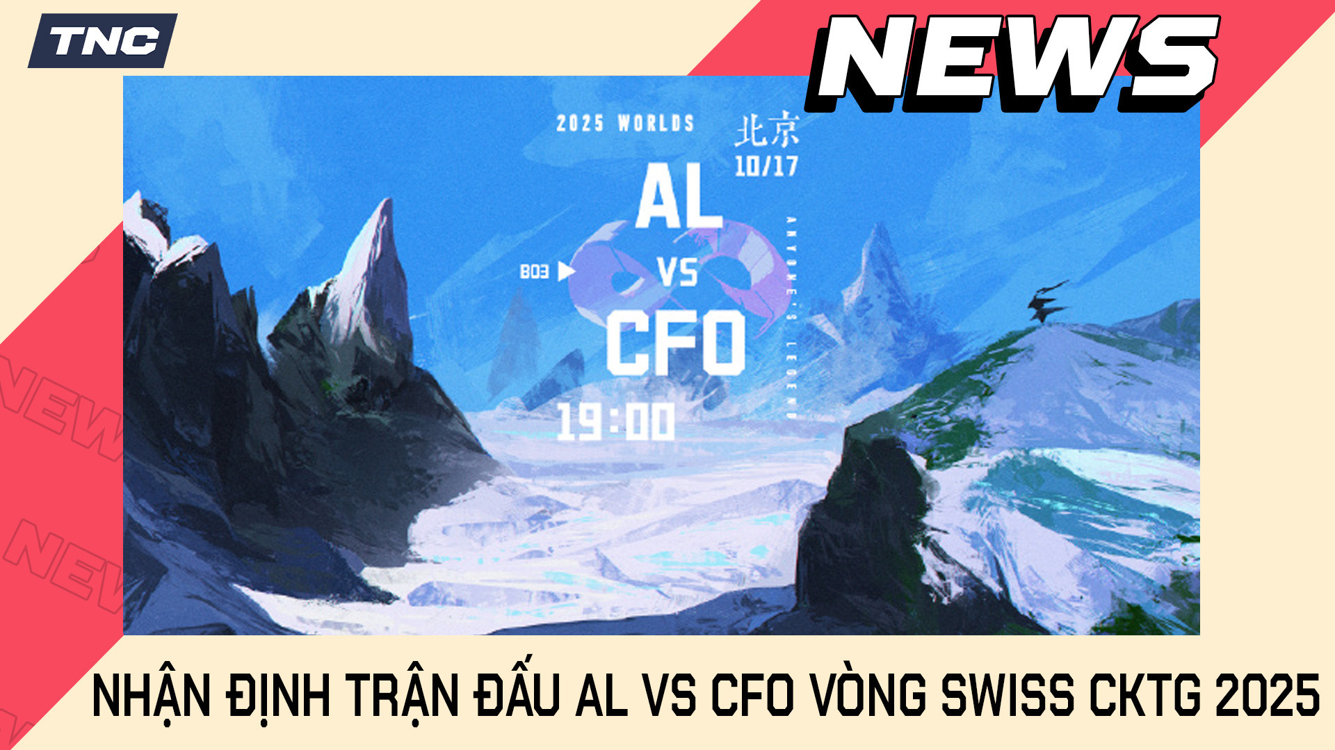 Nhận Định Trận Đấu AL vs CFO LOL: Ngựa Ô Hạ Gục T1 Có Giữ Vững Phong Độ?