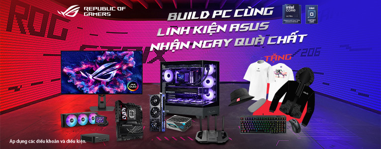 Build PC Cùng Linh Kiện Asus Nhận Ngay Quà Chất