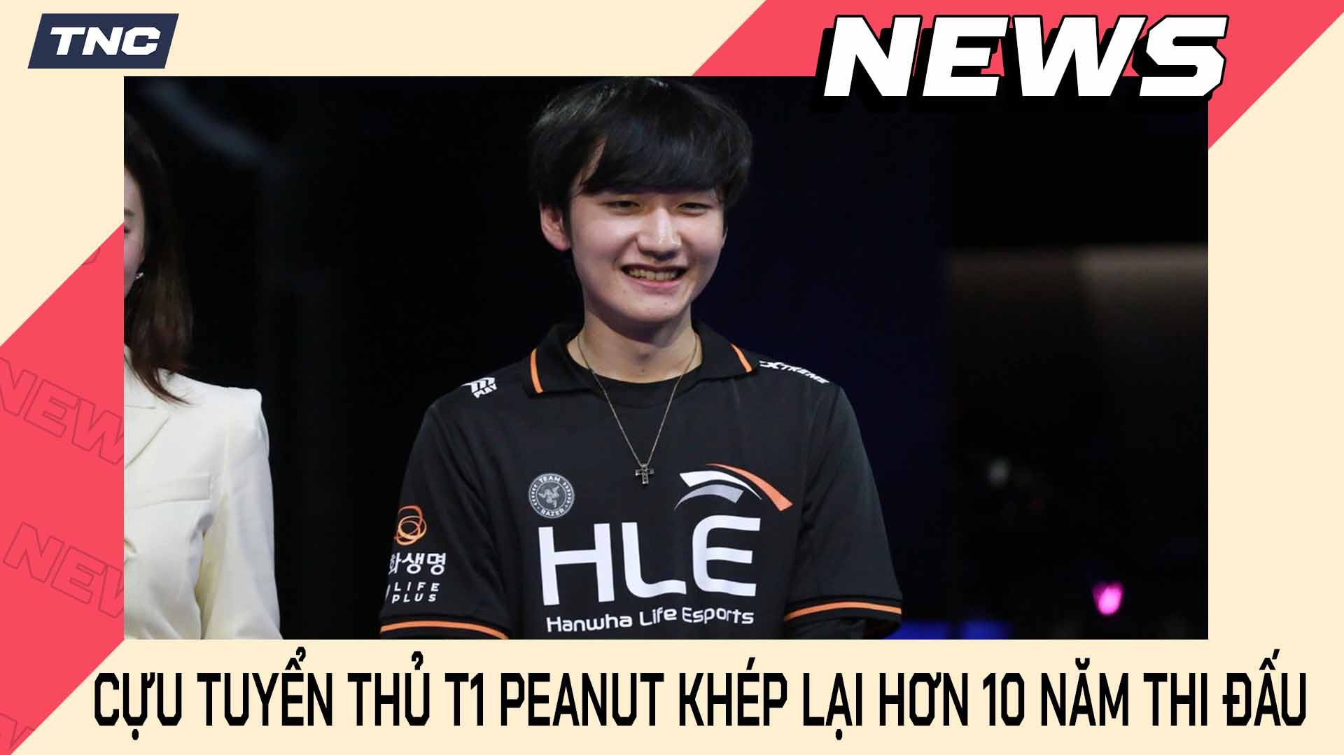 Cựu Tuyển Thủ T1 Peanut Giải Nghệ Khép Lại Hơn 1 Thập Kỉ Thi Đấu Chuyên Nghiệp