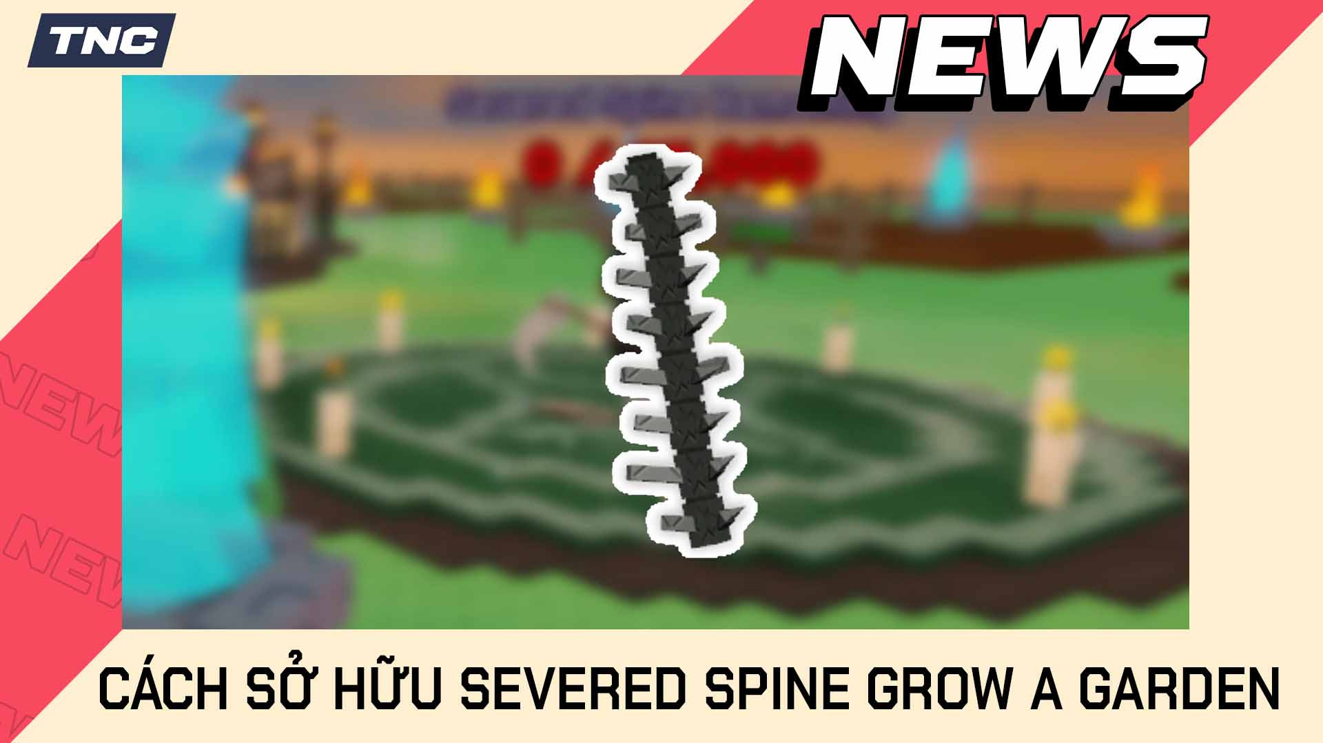 Severed Spine Grow a Garden - Cách Sở Hữu Cây Hiếm
