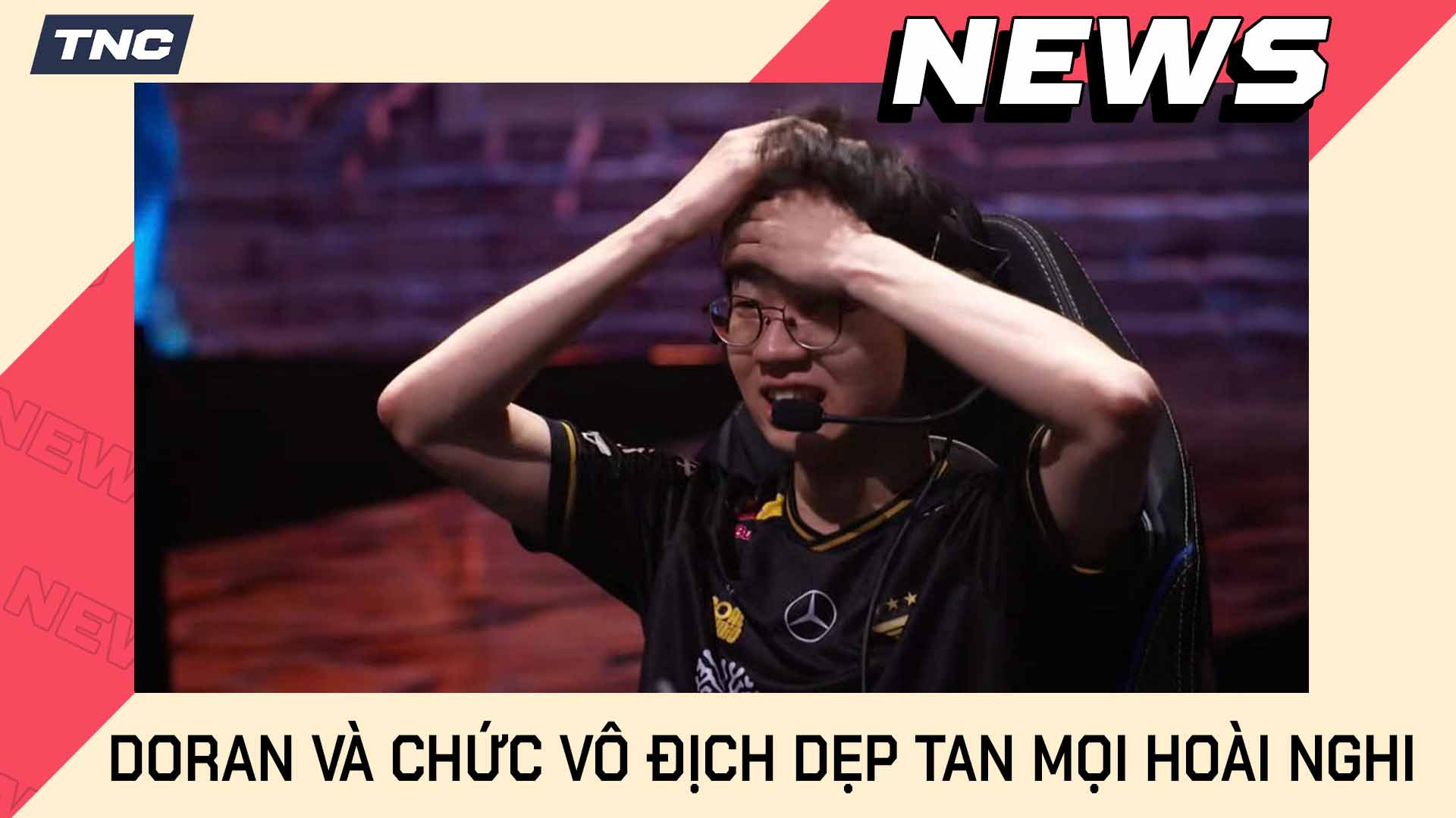 Doran Và Chức Vô Địch Dẹp Tan Mọi Hoài Nghi