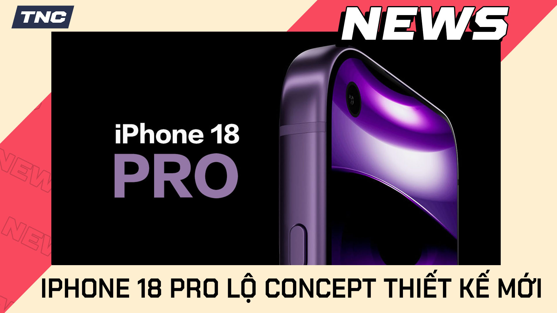 iPhone 18 Pro Lộ Concept Thiết Kế Mới: Dynamic Island Có Thể “Dạt Góc”?