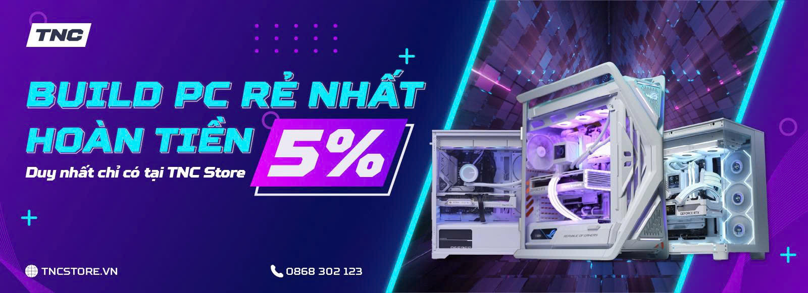 Chương Trình Khuyến Mãi Build PC Tại TNC Store