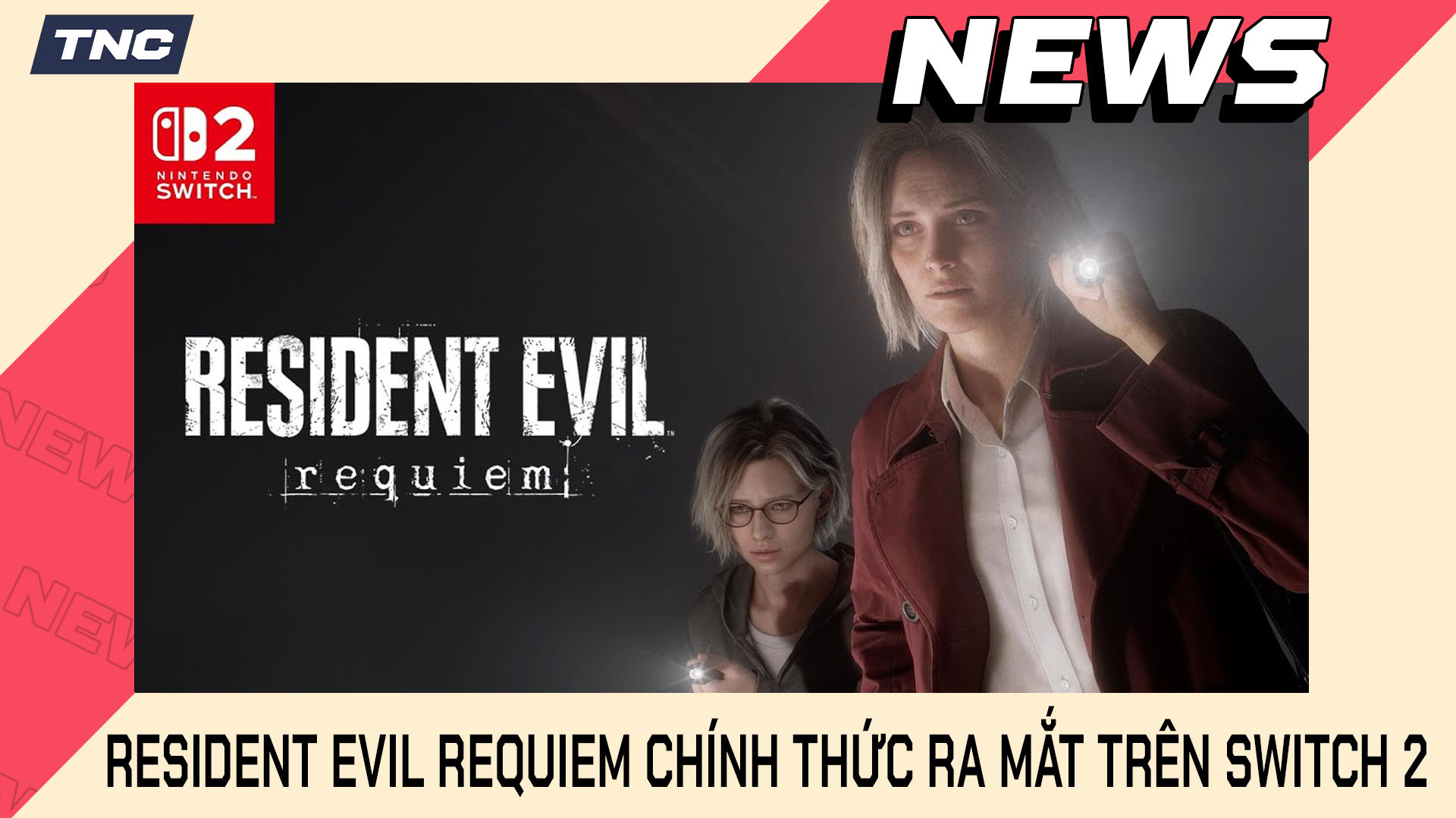 Resident Evil Requiem Chính Thức Ra Mắt Trên Switch 2: Game Thủ Cần Cập Nhật Bản Vá Ngày Đầu Tiên