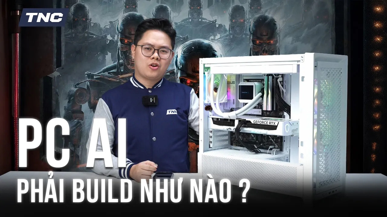 PC TNC Studio AI Dedicated - 01: Cấu Hình Tối Ưu Cho AI, Render Và Đa Nhiệm Nặng