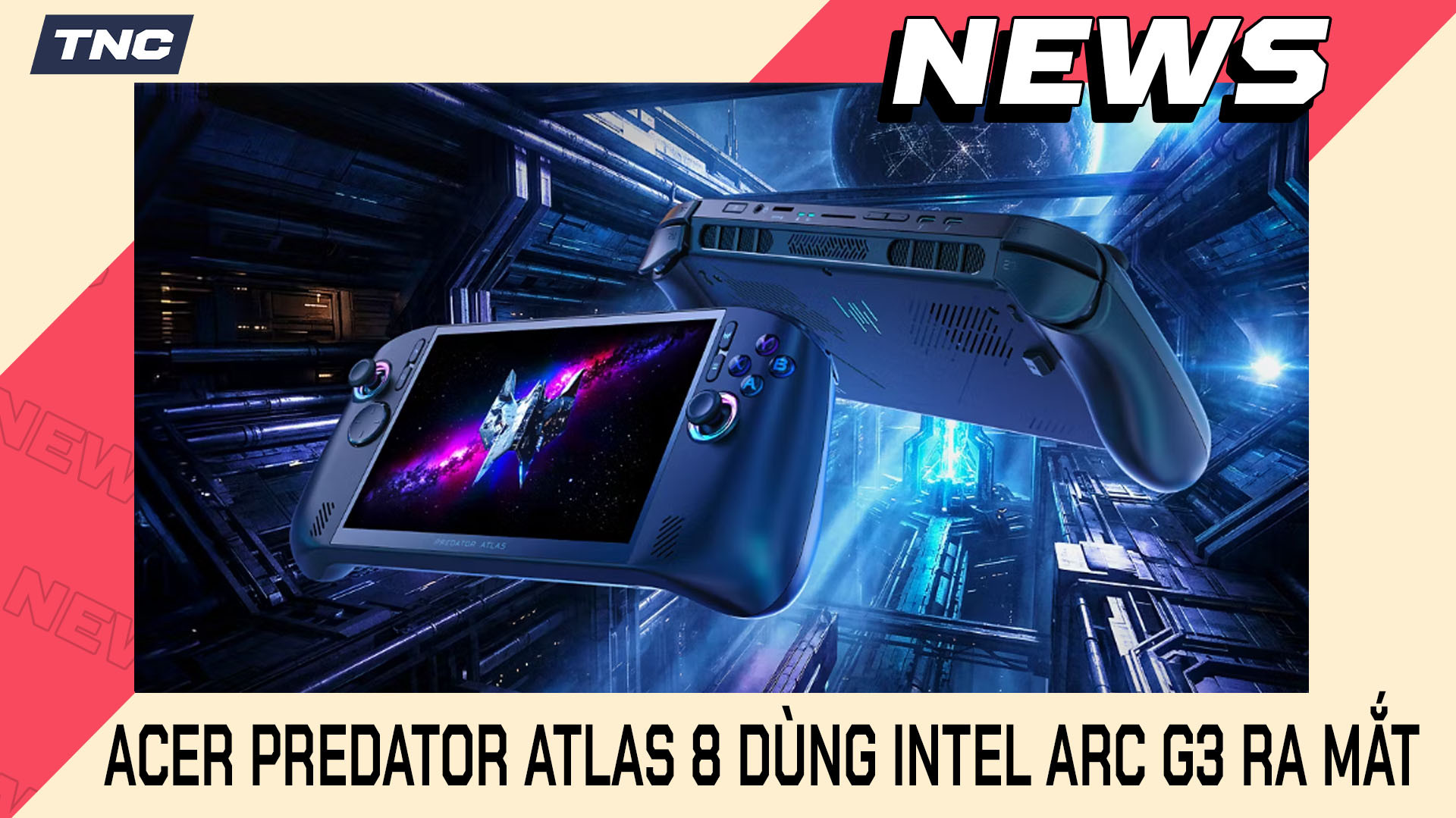 Acer Predator Atlas 8 Lộ Diện: Gaming Handheld Đầu Tiên Dùng Intel Arc G3 Cực Mạnh