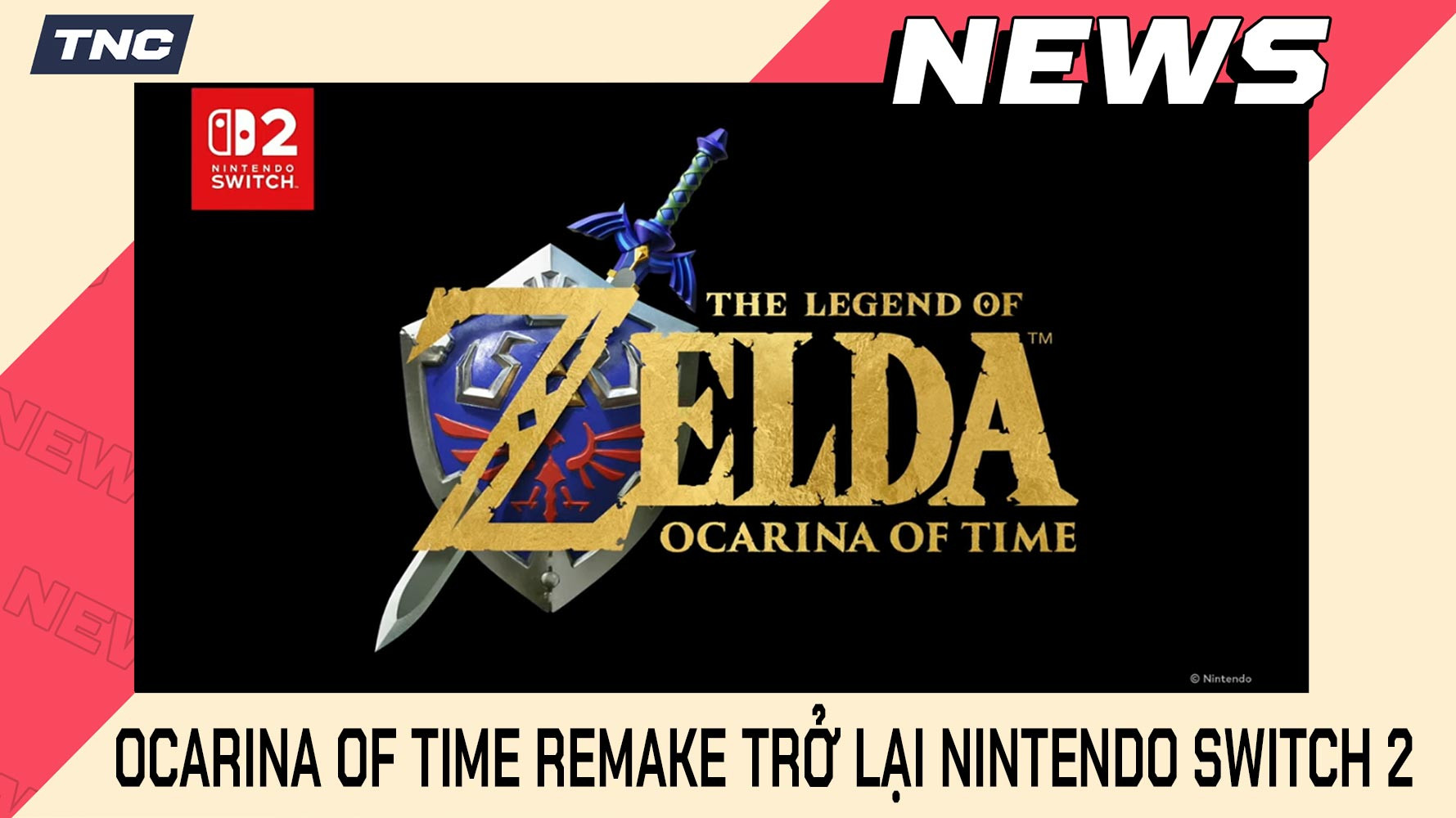 Ocarina of Time Remake Chính Thức Trở Lại Trên Nintendo Switch 2 Sau Gần 30 Năm