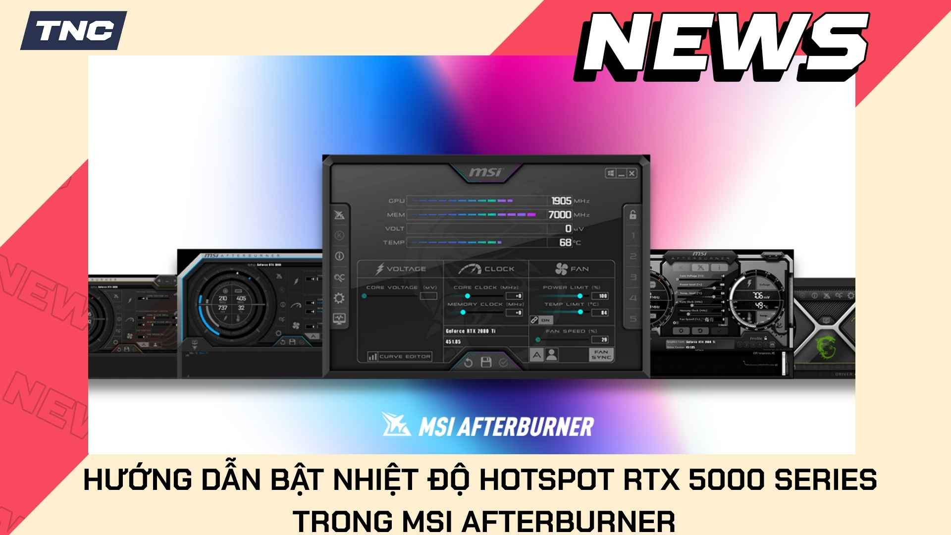 Hướng Dẫn Bật Nhiệt Độ Hotspot RTX 5000 Series Trong MSI Afterburner
