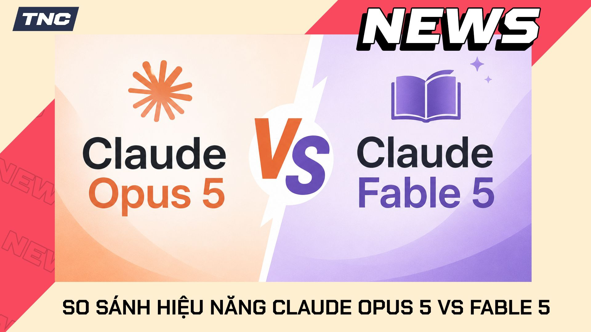 Claude Opus 5 vs Fable 5: So Sánh Hiệu Năng Thực Tế