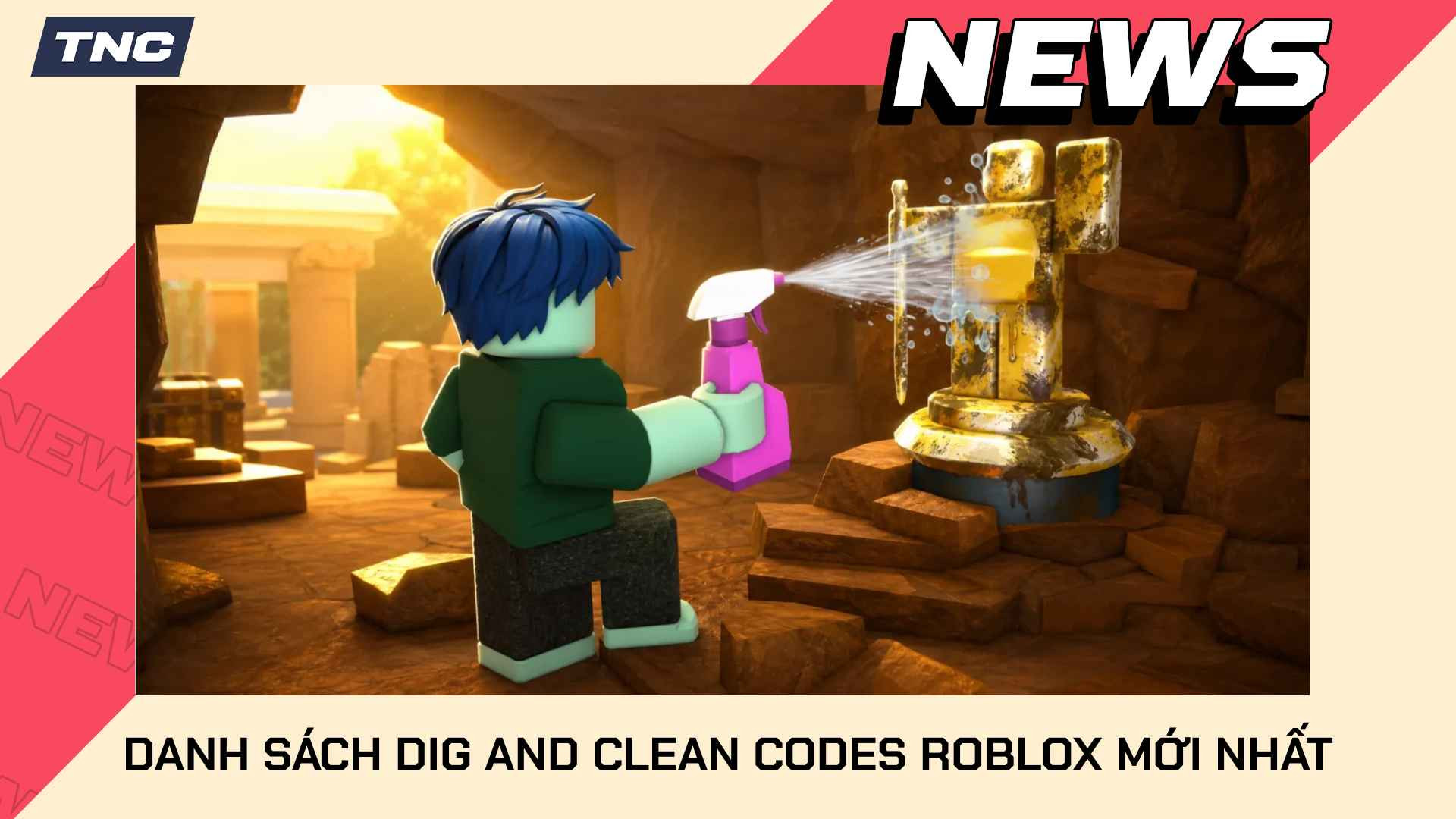 Danh Sách Dig and Clean Codes Roblox Mới Nhất (Tháng 8/2026)