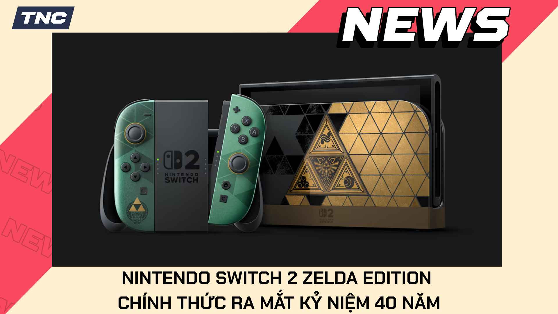 Nintendo Switch 2 Zelda Edition Chính Thức Ra Mắt Kỷ Niệm 40 Năm The Legend of Zelda