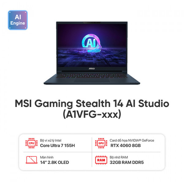 Laptop Gaming MSI Stealth 14 AI Studio A1VFG Core Ultra 7 155H/ 32GB/ 1TB SSD/ RTX 4060 8GB/ 14 Inch 2.8K 120Hz/ Win 11/ Star Blue
