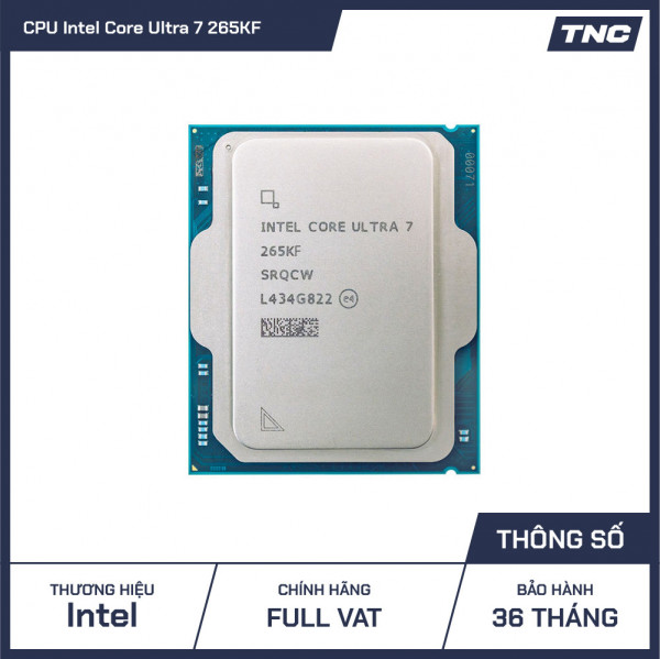 CPU Intel Core Ultra 7 265KF Up 5.5 GHz/ 20 Nhân 20 Luồng - Hàng Tray