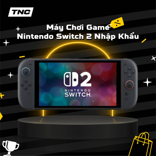 Máy Chơi Game Nintendo Switch 2 Nhập Khẩu