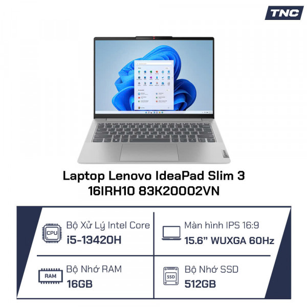 Laptop Lenovo IdeaPad Slim 3 16IRH10 83K20002VN Core i5-13420H/ 16GB/ 512GB/ 16 Inch/ Xám
