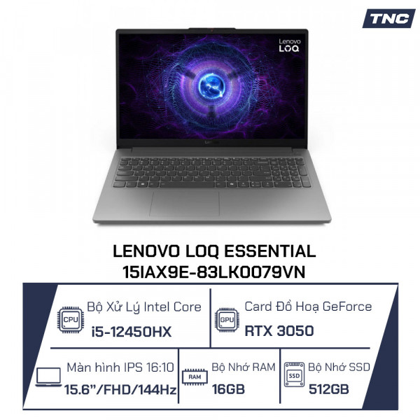 Laptop Lenovo LOQ Essential 15IAX9E-83LK0079VN Core i5-12450HX/ 16GB/ 512GB/ RTX 3050 6GB/ 15.6 inch/ 144Hz/ Win 11/ Xám
