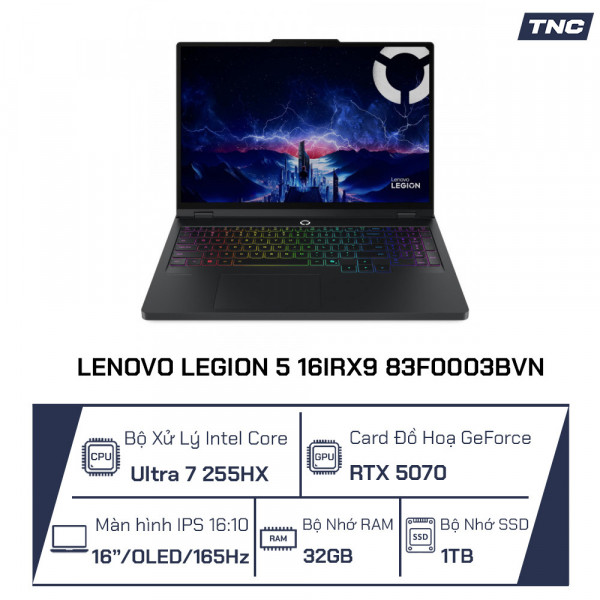 Laptop Lenovo Legion 5 16IRX9  83F0003BVN Ultra 7-255HX/ 32GB/ 1TB/ RTX 5070 8GB/ 16 inch WQXGA OLED 165Hz/ Win 11/ Đen