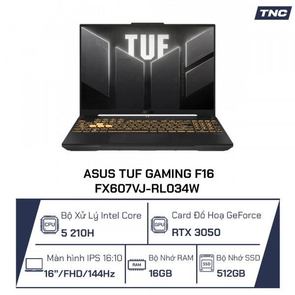 Laptop Asus TUF Gaming F16 FX607VJ-RL034W Core 5-210H/ 16GB/ 512GB/ RTX3050 6GB/ 16 inch WUXGA 144Hz/ Win 11/ Xám