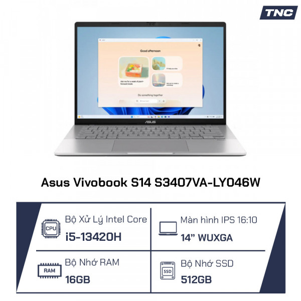 Laptop Asus Vivobook S14 S3407VA-LY046W i5-13420H/ 16GB/ 512GB /14 inch WUXGA/ Win 11/ Bạc