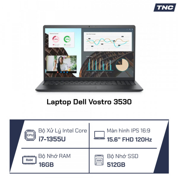 Laptop Dell Vostro 3530 Core i7-1355U/ 512GB SSD/ 16GB RAM/ 15.6 Inch FHD 120hz/FreeDOS/ Carbon Black/ NK