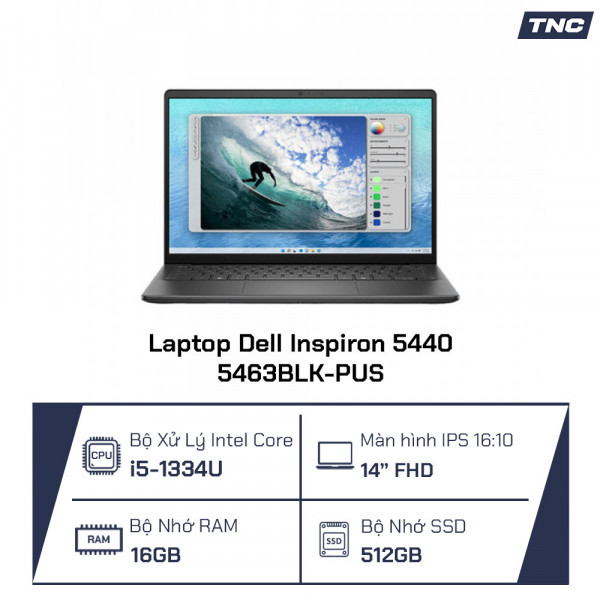 Laptop Dell Inspiron 5440 5463BLK-PUS Core i5-1334U/ 16GB/ 512GB/ 14 Inch FHD+/ Win 11/ Carbon Black
