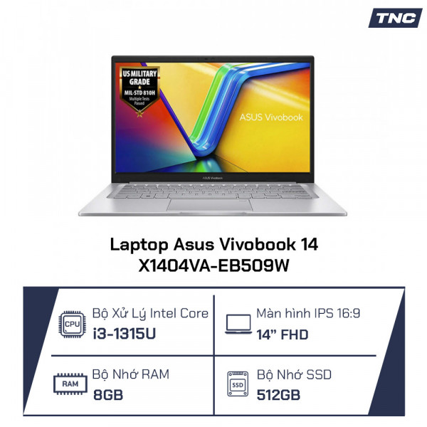 Laptop Asus Vivobook 14 X1404VA-EB509W Core i3-1315U/ 8GB/ 512GB/ 14 Inch FHD/ Win 11/ Bạc