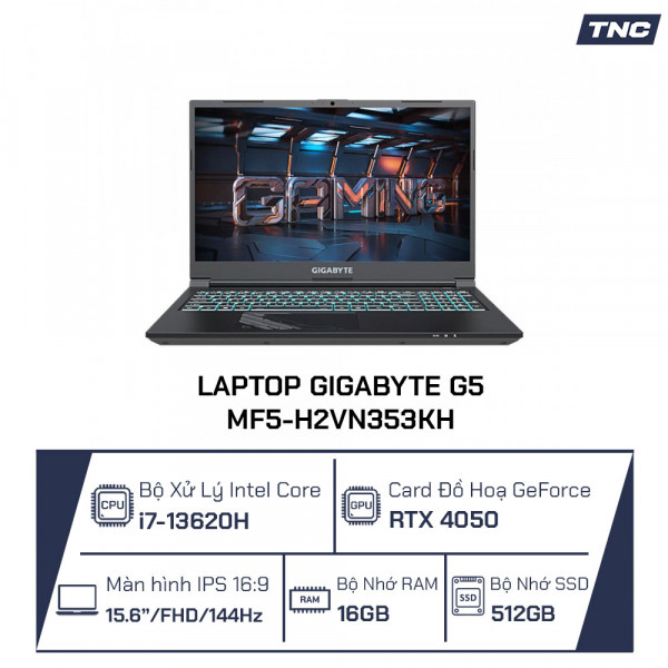 Laptop Gigabyte G5 MF5-H2VN353KH Core i7-13620H/ 16GB/ 512GB/ RTX 4050/ 15.6 Inch FHD/ Win 11/ Đen