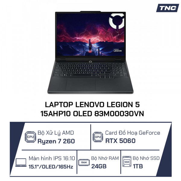 Laptop Lenovo Legion 5 15AHP10 OLED 83M00030VN Ryzen 7 260/ 24GB/ 1TB/ 15.1 Inch WQXGA OLED/ RTX 5060 8GB/ Win 11
