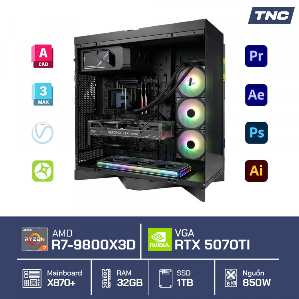 PC Đồ Họa Render 3D - Ryzen 7 9800X3D/ 32GB/ RTX 5070Ti