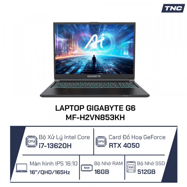 Laptop Gigabyte G6 MF-H2VN853KH Core i7-13620H/ 16GB/ 512GB/ RTX 4050/ 16.0 Inch FHD/ Win 11/ Đen