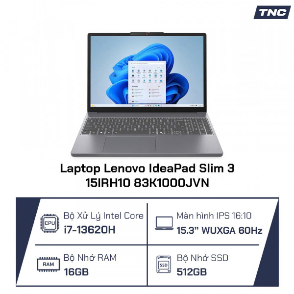 Laptop Lenovo IdeaPad Slim 3 15IRH10 83K1000JVN Core i7-13620H/ 16GB/ 512GB/ 15.3 Inch WUXGA/ Win 11/ Xám